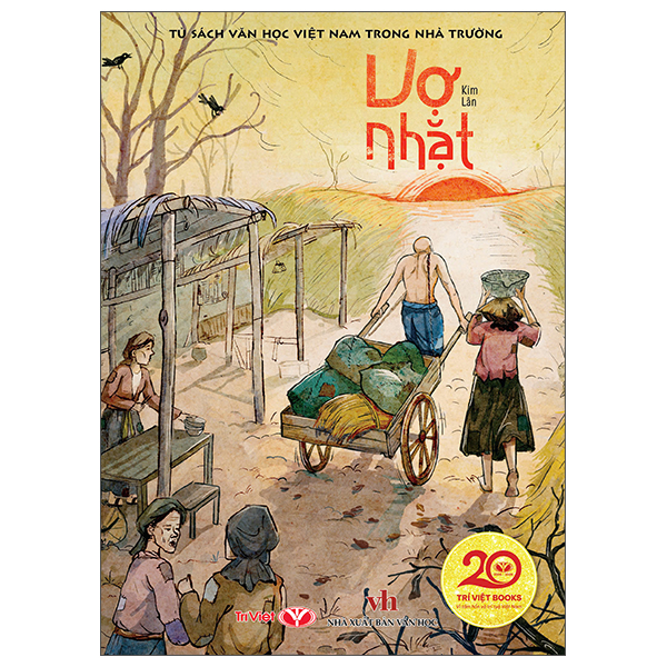 Bộ Tủ Sách Văn Học Việt Nam Trong Nhà Trường - Việc Làng - Ảnh 13
