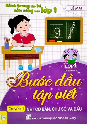 bộ tự tin vào lớp 1 - bước đầu tập viết quyển 1: nét cơ bản, chữ số và dấu (tái bản) - Ảnh 3