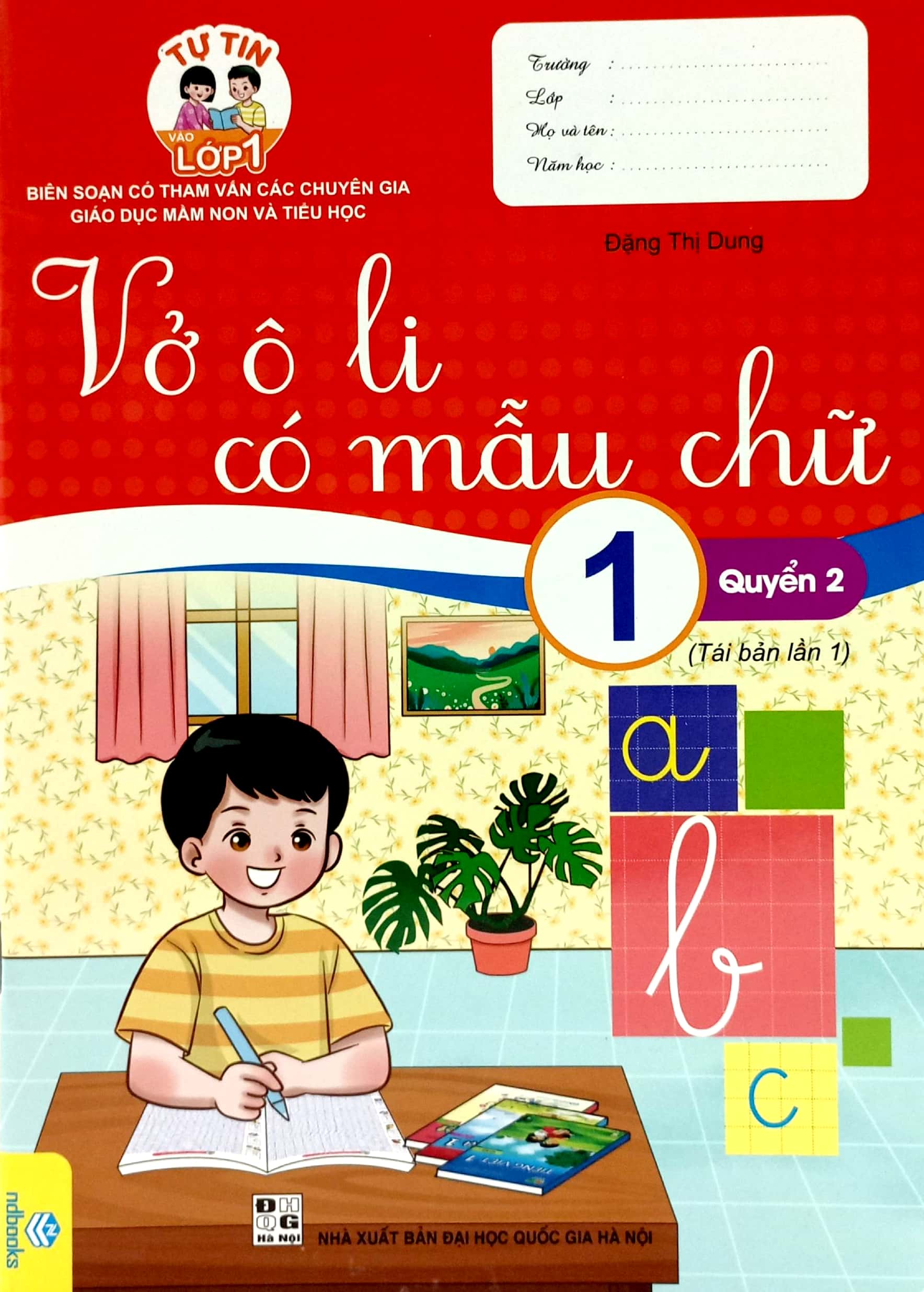 bộ tự tin vào lớp 1 - vở ô li có mẫu chữ lớp 1 - quyển 2 (tái bản 2023) - Ảnh 2