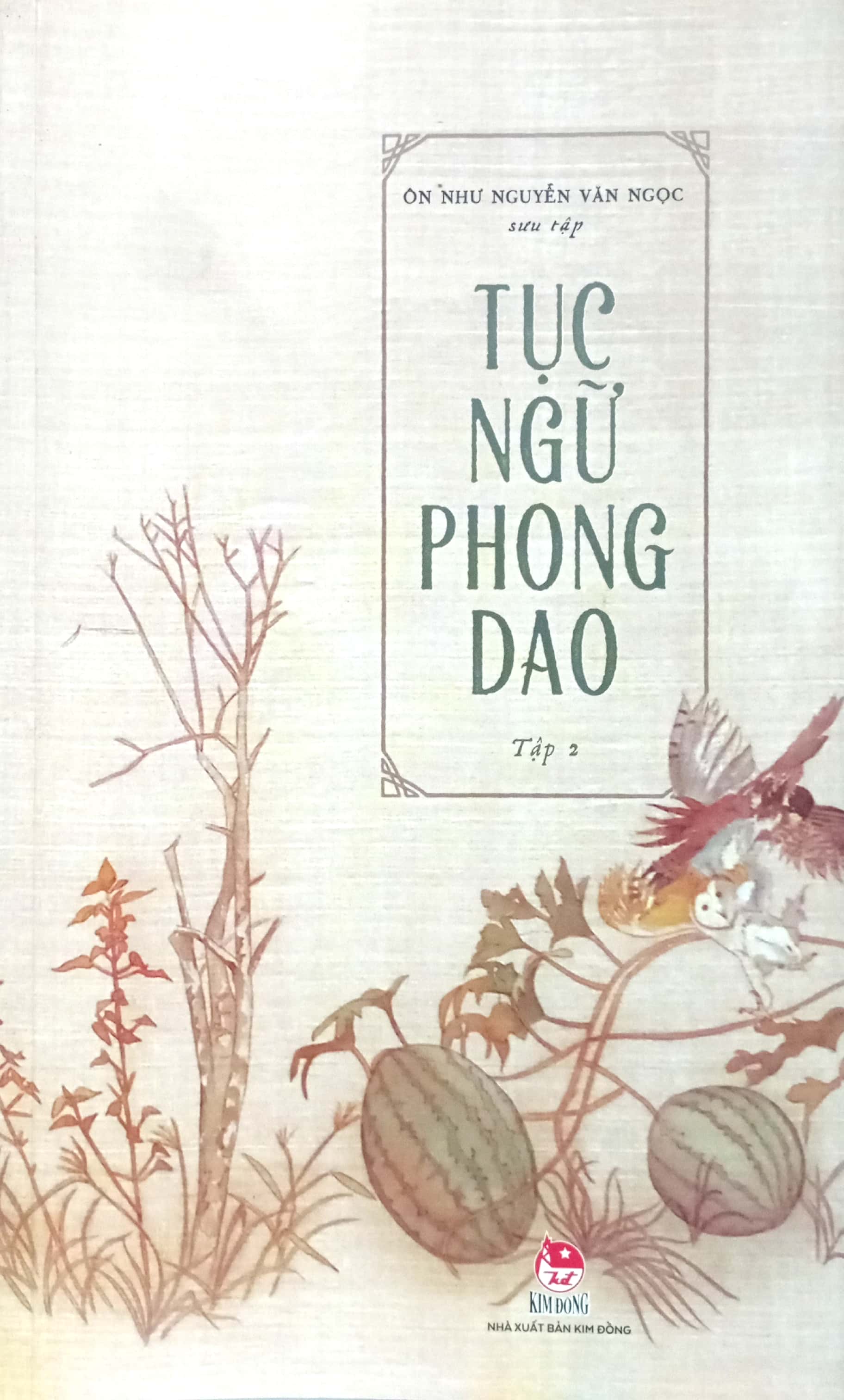 Bộ Tục Ngữ Phong Dao - Tập 2 - Ảnh 2