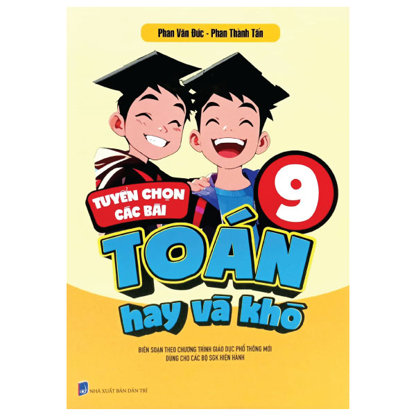Bo
Tuyen Chon Cac Bai Toan Hay Va Kho 9