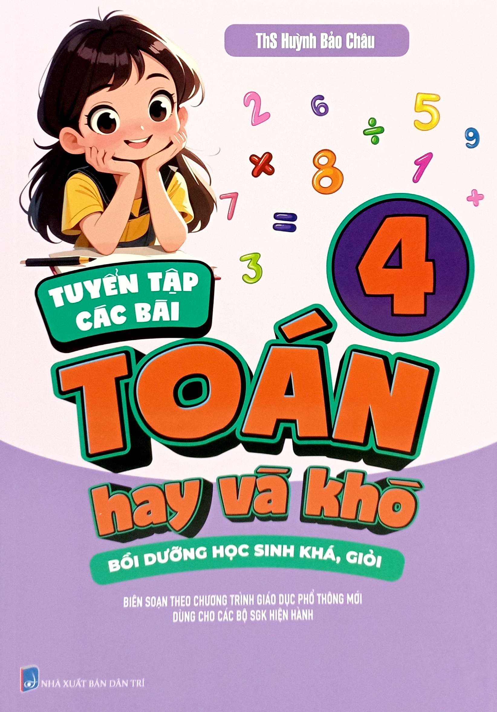 Bo
Tuyen Tap Cac Bai Toan Hay Va Kho 4 - Boi Duong Hoc Sinh Kha, Gioi - Ảnh 2