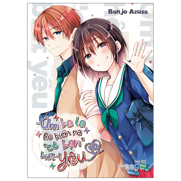 Bộ Úm Ba La Hô Biến Ra “Cô Bạn” Biết Yêu - Tập 10