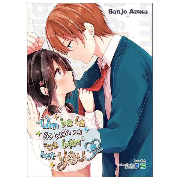 Bộ Úm Ba La Hô Biến Ra “Cô Bạn” Biết Yêu - Tập 8