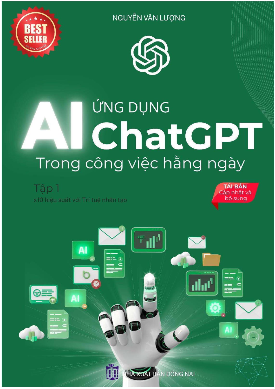Bộ Ứng Dụng Chat GPT-AI Trong Công Việc Hàng Ngày - Tập 1 - X10 Hiệu Suất Với Trí Tuệ Nhân Tạo (Tái Bản 2025) - Ảnh 9