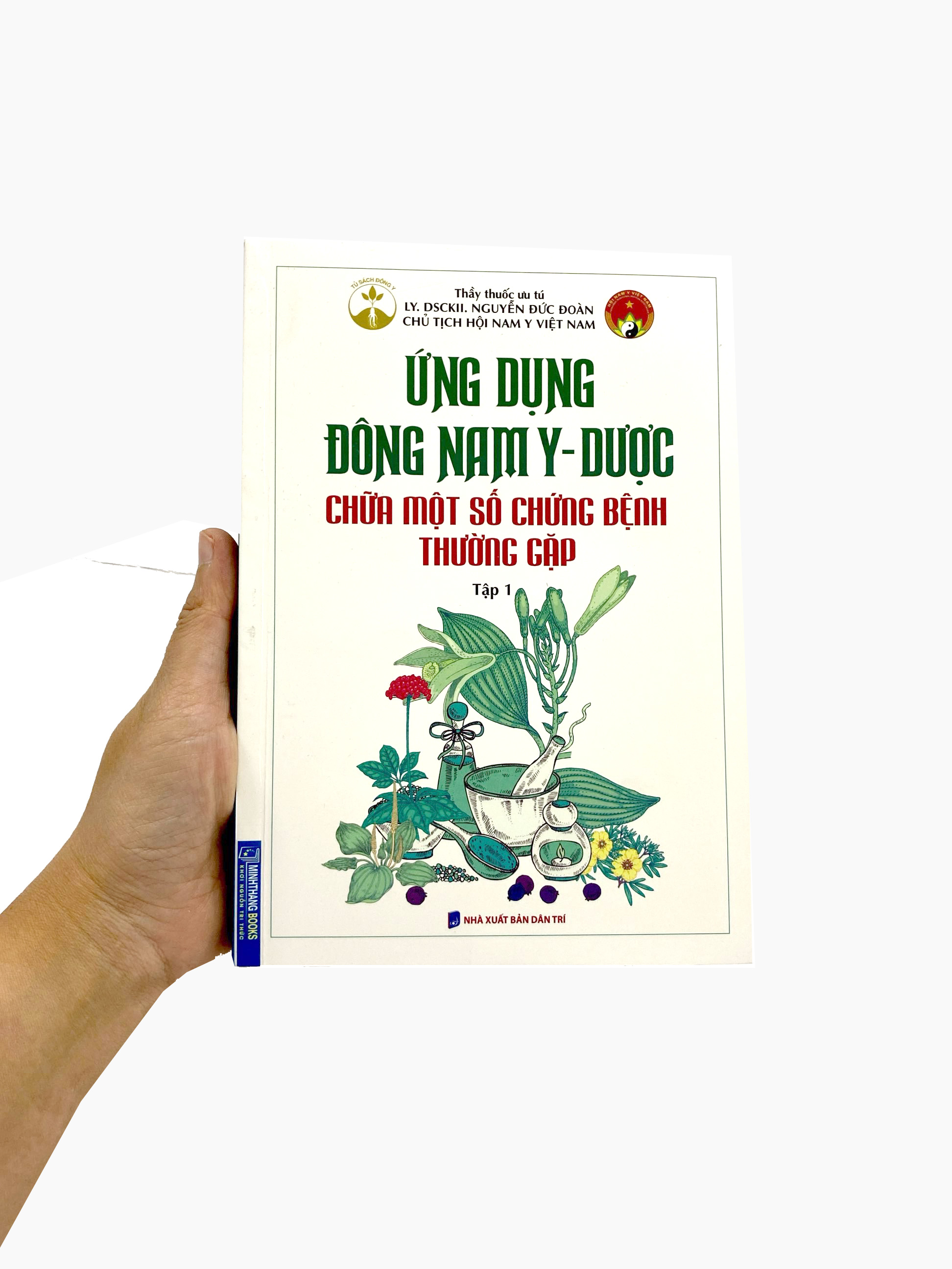 bộ ứng dụng đông nam y - dược chữa một số chứng bệnh thường gặp - tập 1 - Ảnh 8
