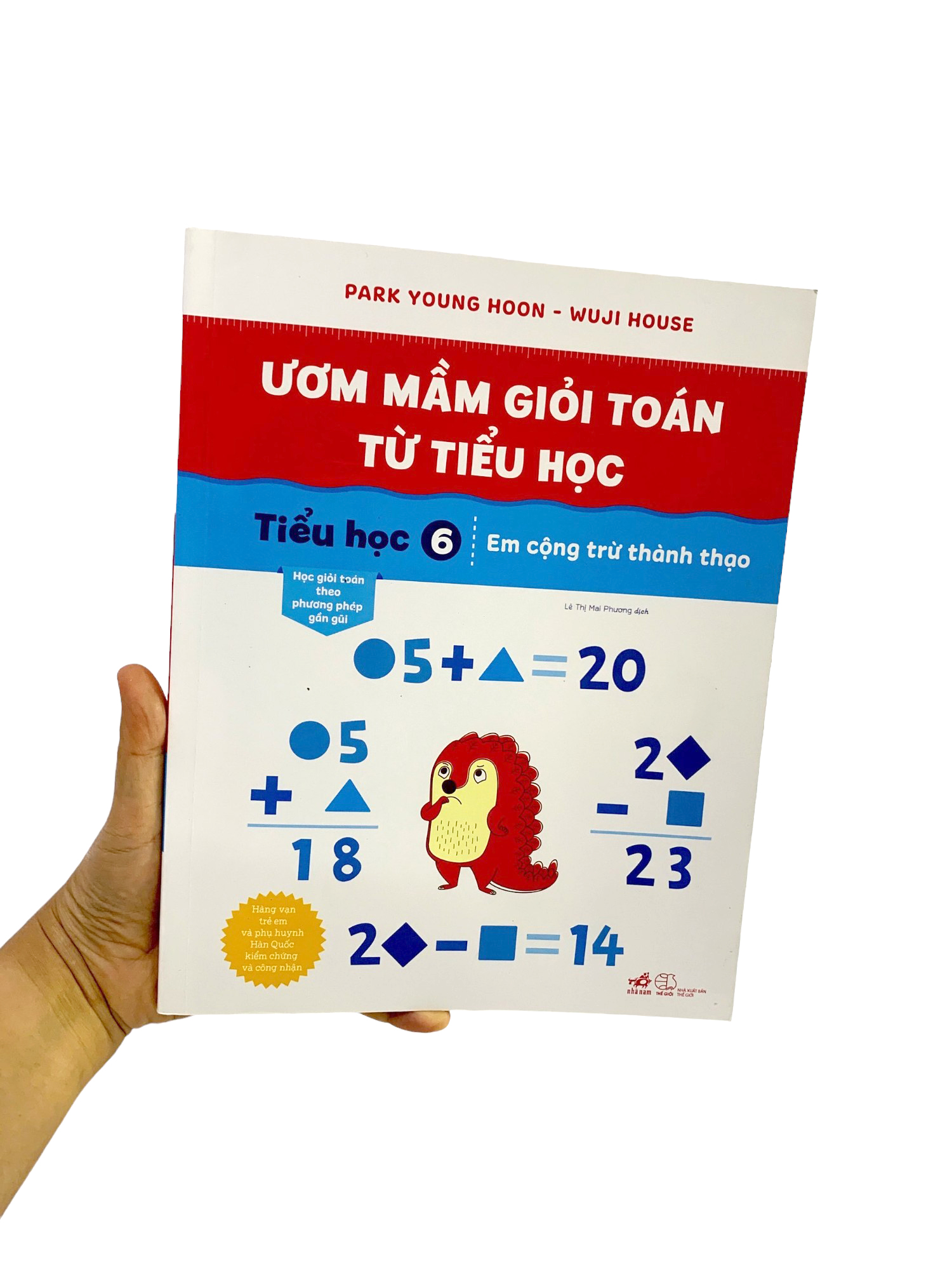 bộ ươm mầm giỏi toán từ tiểu học - tiểu học 6 - em cộng trừ thành thạo - Ảnh 8