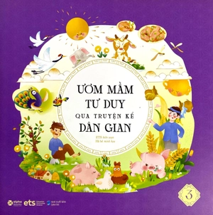 bộ ươm mầm tư duy qua truyện kể dân gian - tập 3 - Ảnh 3