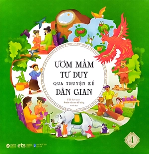 bộ ươm mầm tư duy qua truyện kể dân gian - tập 4 - Ảnh 4