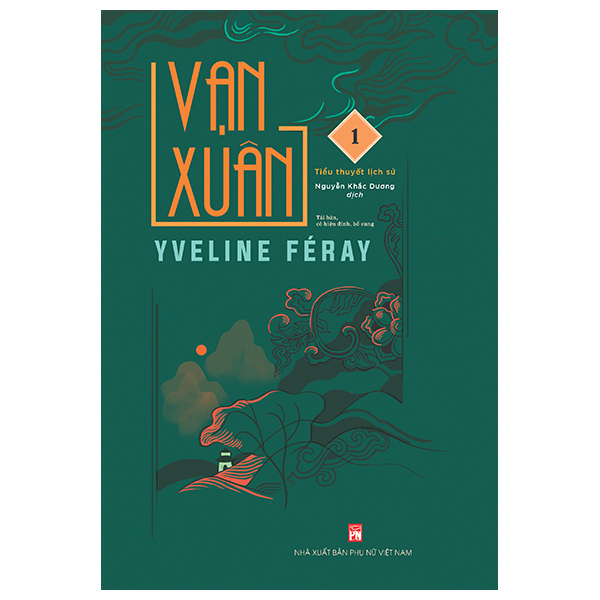 Bộ Vạn Xuân - Tập 1