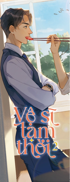 bộ vệ sĩ tạm thời - tập 2 - tặng kèm bookmark - Ảnh 3