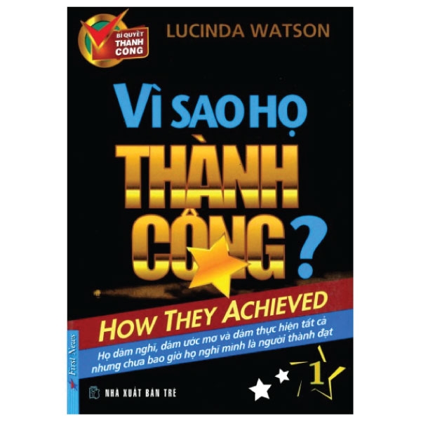 bộ vì sao họ thành công - tập 1 - Ảnh 1