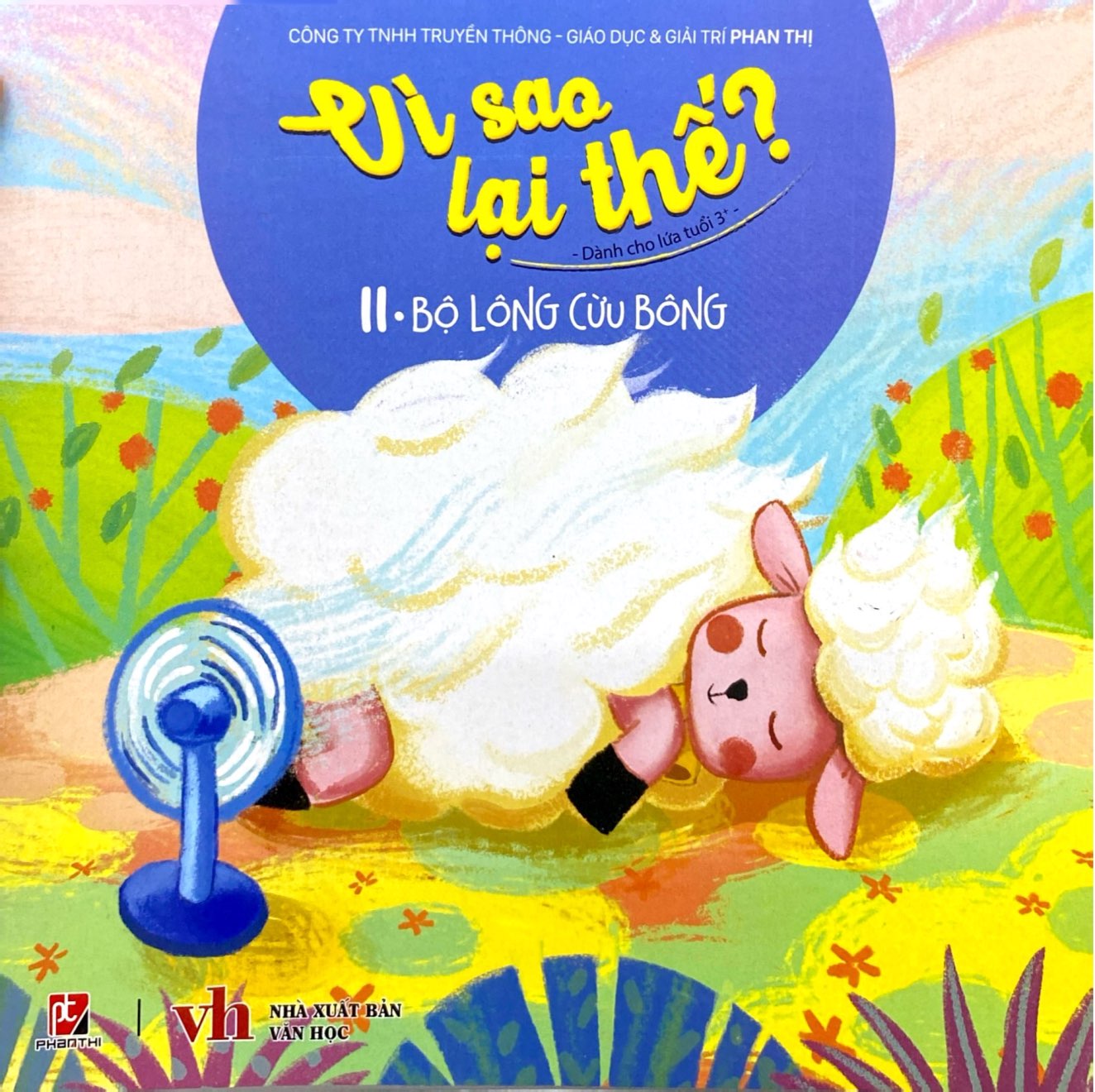 Bộ Vì Sao Lại Thế ? - Bộ Lông Cừu Bông - Tập 11 - Ảnh 2