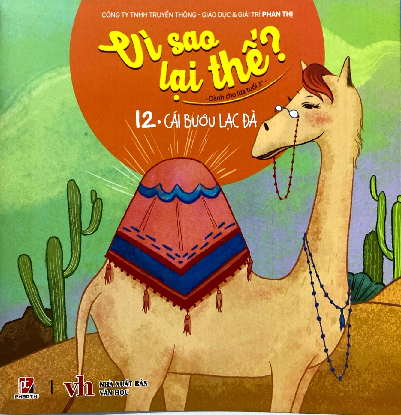 Bộ Vì Sao Lại Thế ? - Cái Bướu Lạc Đà - Tập 12 - Ảnh 2