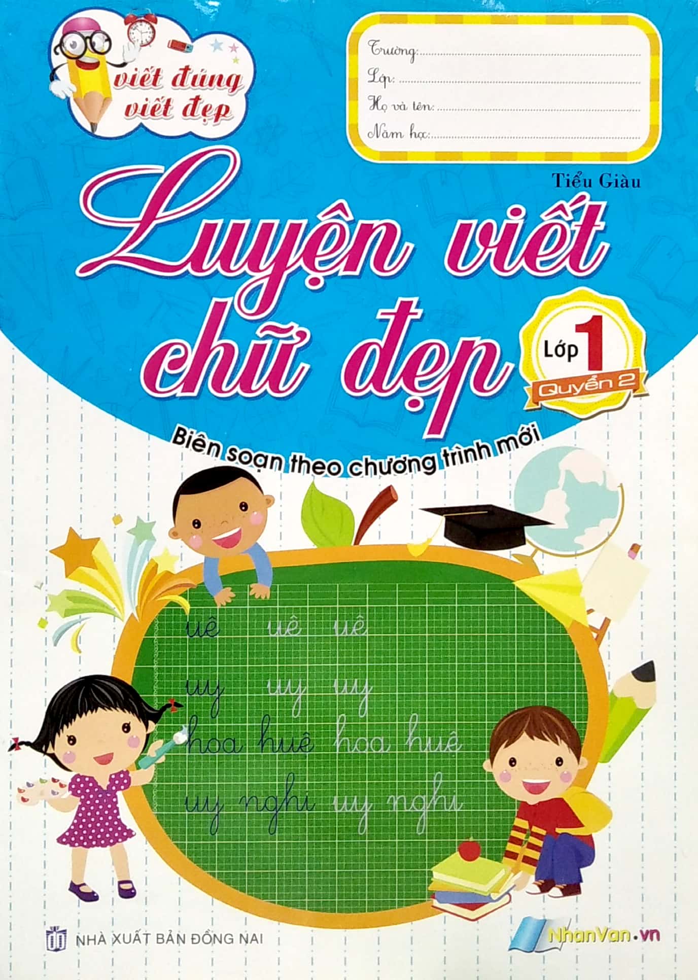 bộ viết đúng viết đẹp - luyện viết chữ đẹp - lớp 1 (quyển 2) - Ảnh 2