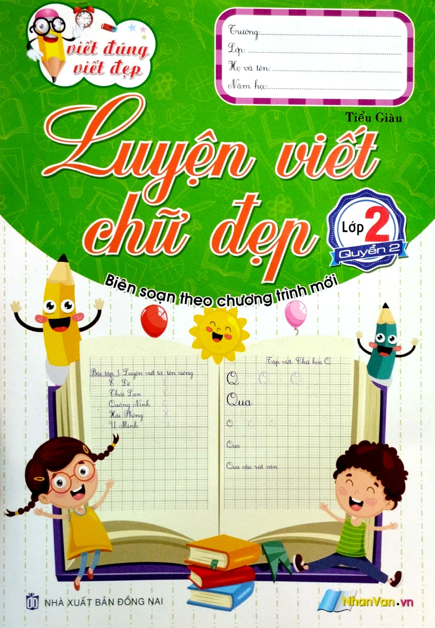 bộ viết đúng viết đẹp - luyện viết chữ đẹp - lớp 2 (quyển 2) - Ảnh 2