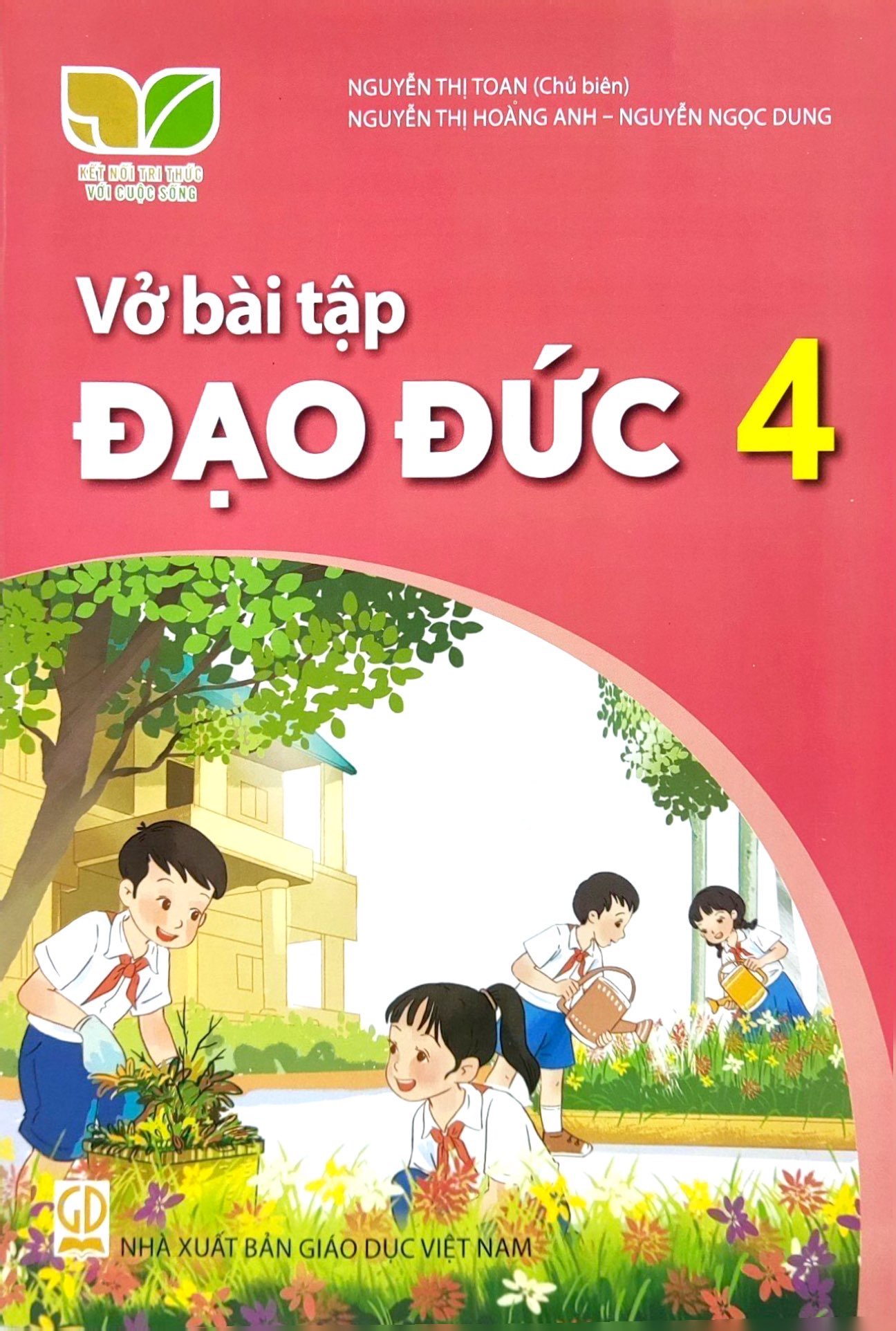 bộ vở bài tập đạo đức 4 (kết nối) (chuẩn) - Ảnh 2