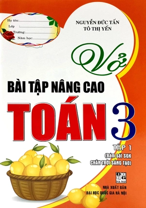 bộ vở bài tập nâng cao toán 3 - tập 1 (bám sát sgk chân trời sáng tạo) - Ảnh 2