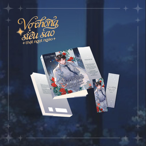 Bộ Vợ Chồng Siêu Sao Thật Ngọt Ngào - Tập 2 - Tặng Kèm Bookmark Cán Màng Lụa Ánh Ngọc Trai