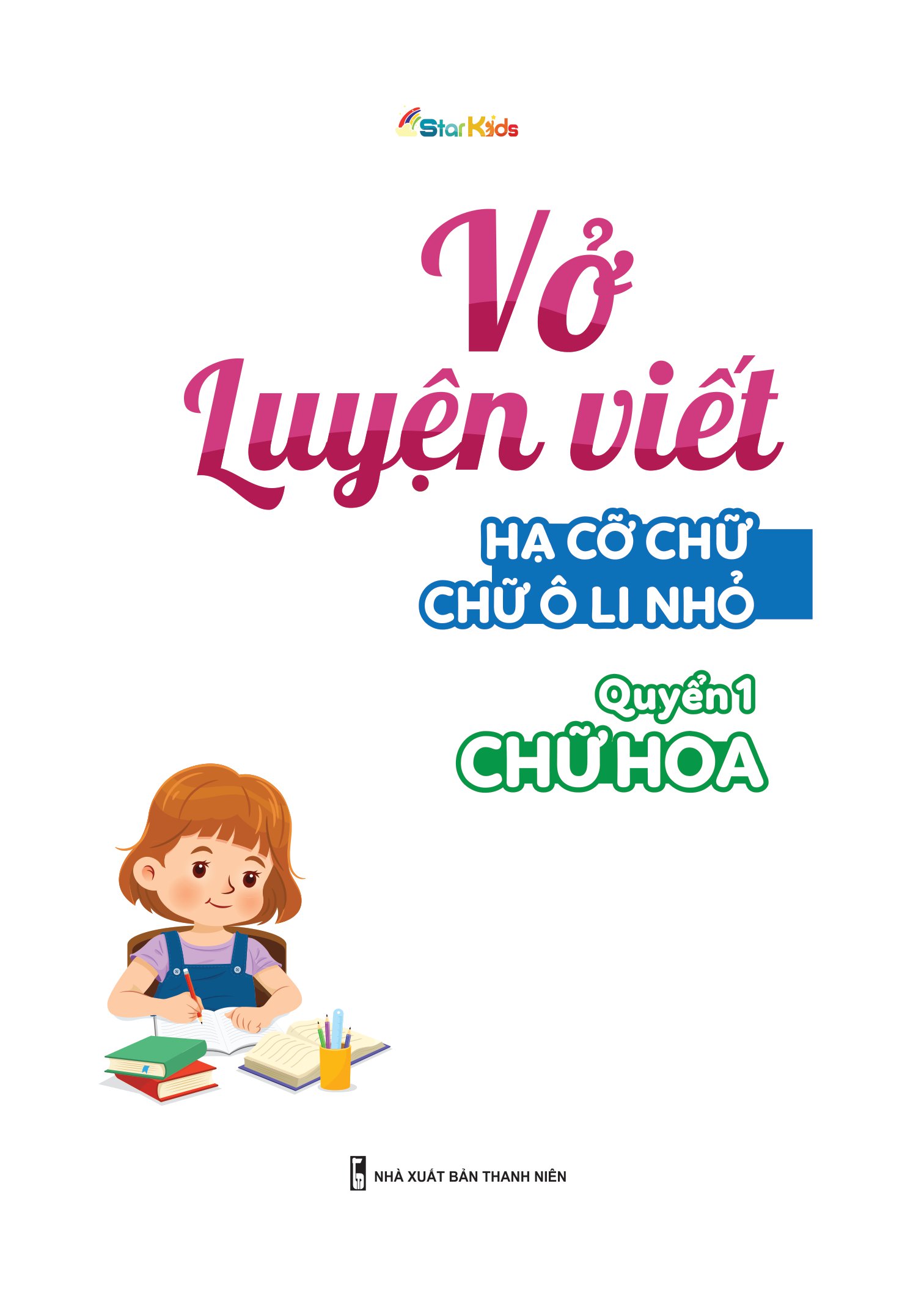 bộ vở luyện viết - hạ cỡ chữ - chữ 1 ô li nhỏ - quyển 1: chữ hoa - Ảnh 2
