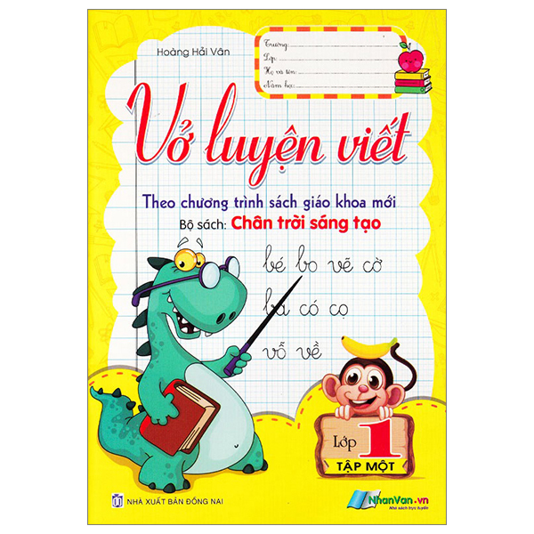 Bộ Vở Luyện Viết Lớp 1 - Tập 1 (Bộ Sách Chân Trời Sáng Tạo) (Tái Bản 2024)