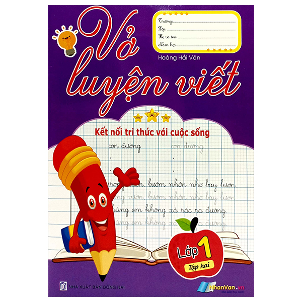 Bộ Vở Luyện Viết Lớp 1 - Tập 2 (Kết Nối Tri Thức Với Cuộc Sống)