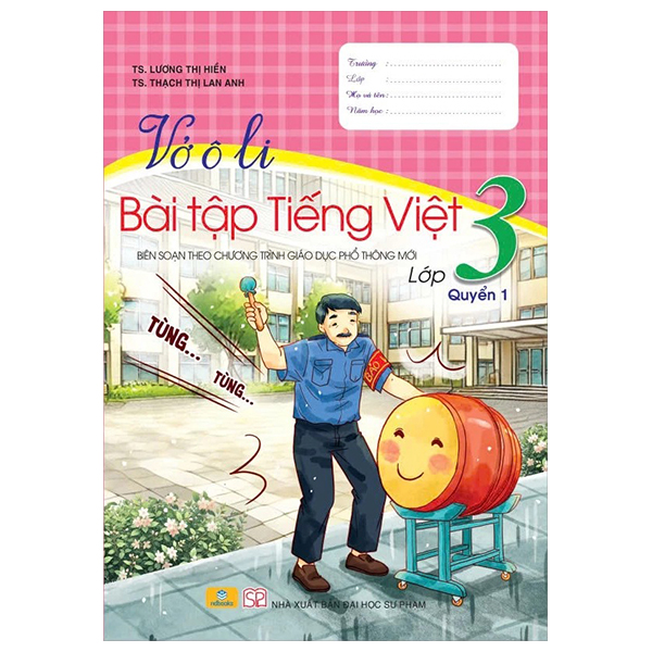 Bộ Vở Ô Li Bài Tập Tiếng Việt 3 - Quyển 1