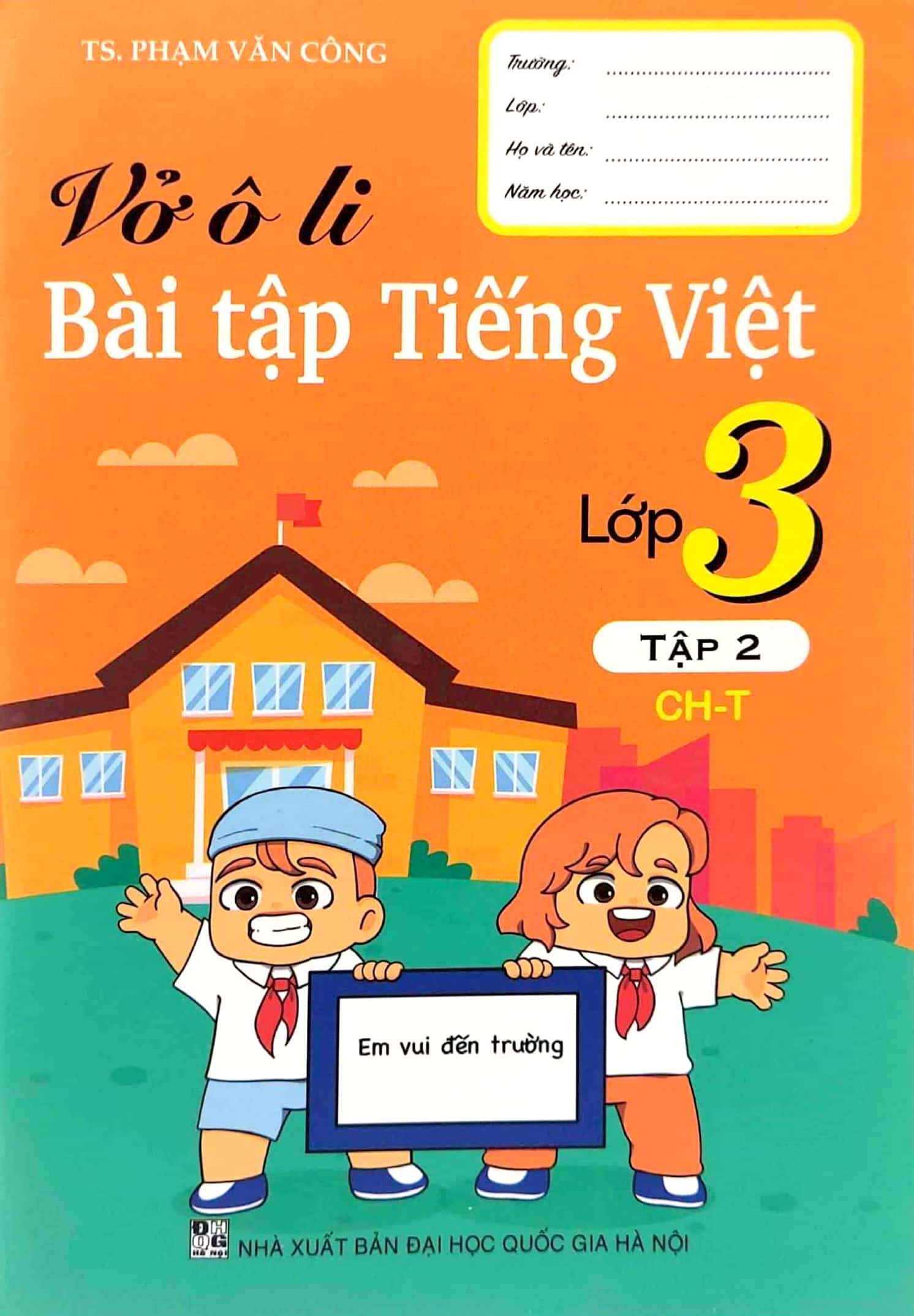 bộ vở ô li bài tập tiếng việt 3 - tập 2 (ch-t) - Ảnh 2