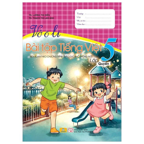 Bộ Vở Ô Li Bài Tập Tiếng Việt 5 - Quyển 1