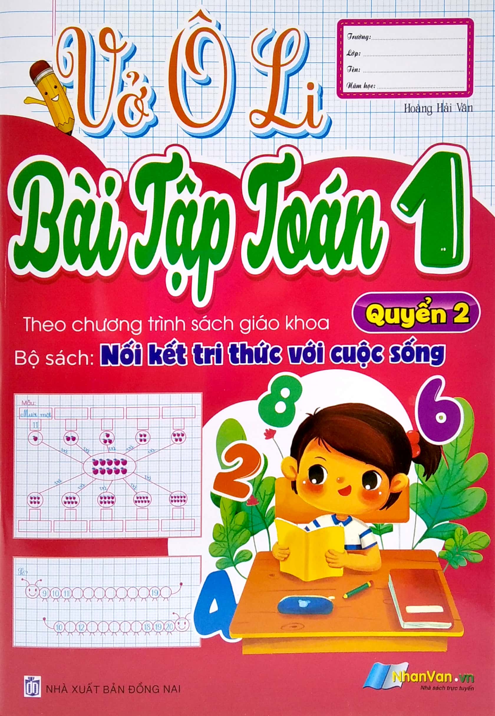 bộ vở ô li bài tập toán 1 - quyển 2 (theo kết nối tri thức với cuộc sống) - Ảnh 2