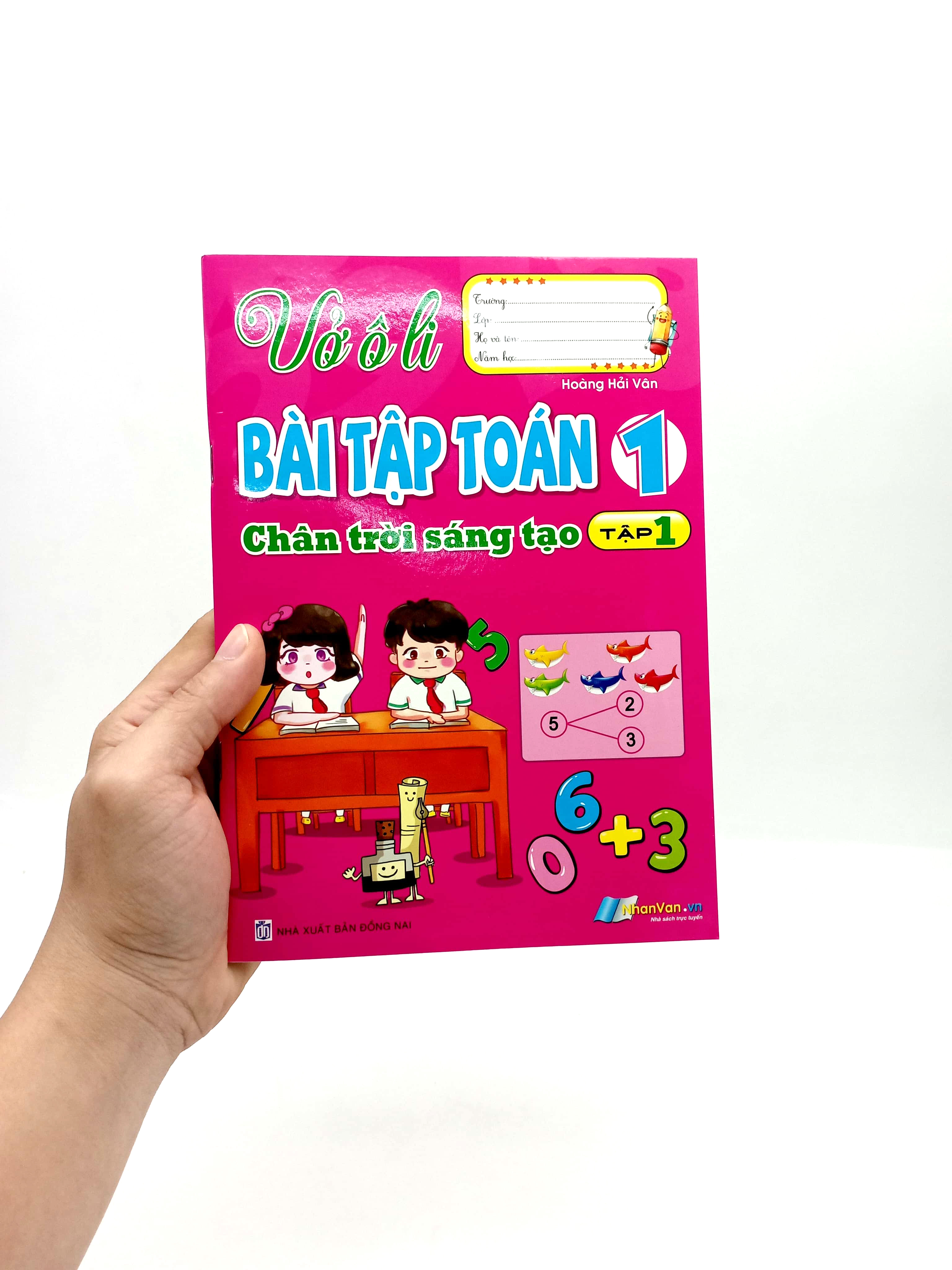 Bộ Vở Ô Li Bài Tập Toán 1 - Tập 1 (Chân Trời Sáng Tạo) - Ảnh 7