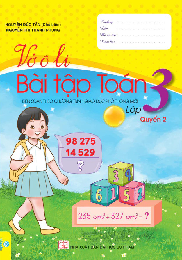Bộ Vở Ô Li Bài Tập Toán 3 - Quyển 2 (Theo Chương Trình GDPT Mới) - Ảnh 2