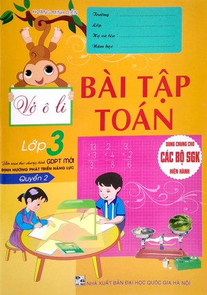 bộ vở ô li bài tập toán lớp 3 - quyển 2 (biên soạn theo chương trình gdpt mới định hướng phát triển năng lực) - Ảnh 2