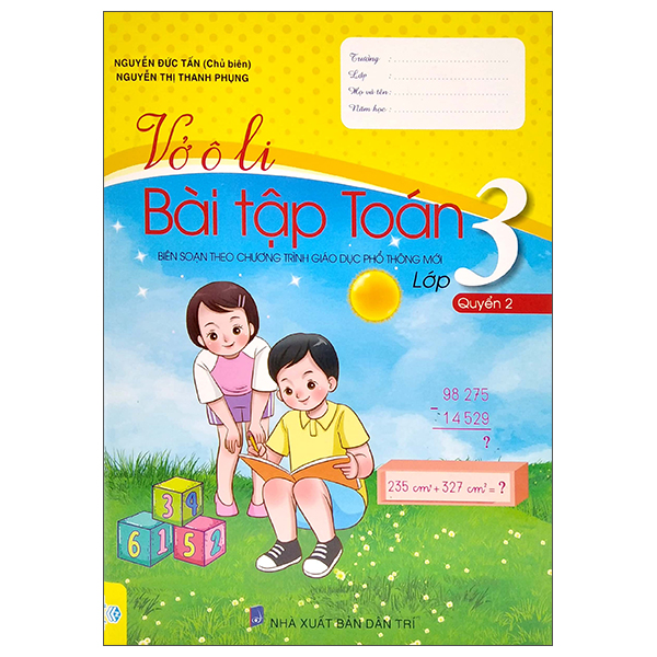 Bo
Vo O Li Bai Tap Toan Lop 3 - Quyen 2 (Bien Soan Theo Chuong Trinh Giao Duc Pho Thong Moi) - Ảnh 2