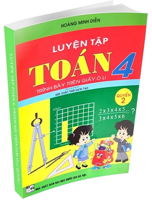 bộ vở ô li bài tập toán lớp 4 - quyển 1 (biên soạn theo chương trình sgk chân trời sáng tạo) - Ảnh 2