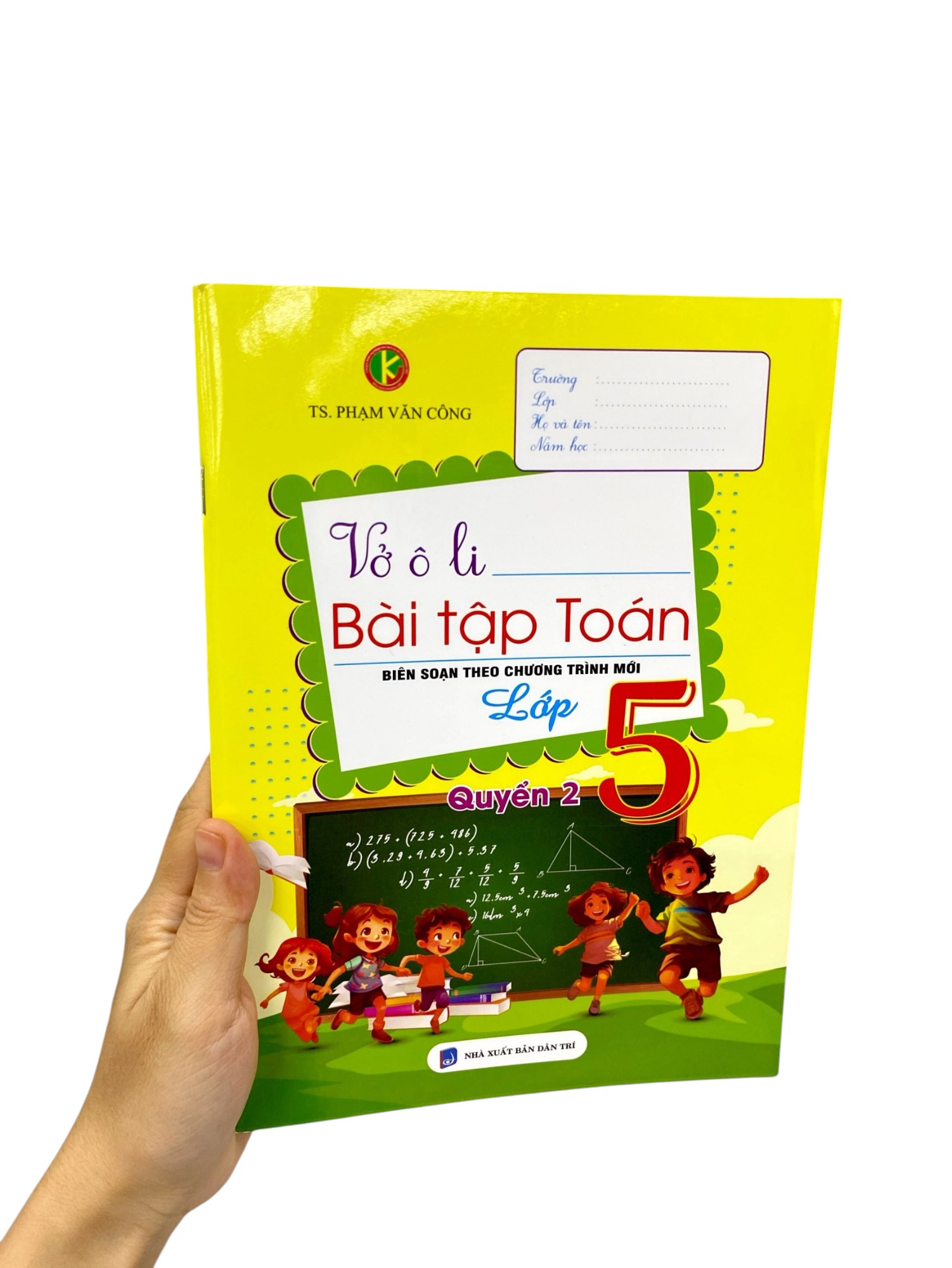 Bộ Vở Ô Li Bài Tập Toán Lớp 5 (Quyển 2) - Ảnh 8