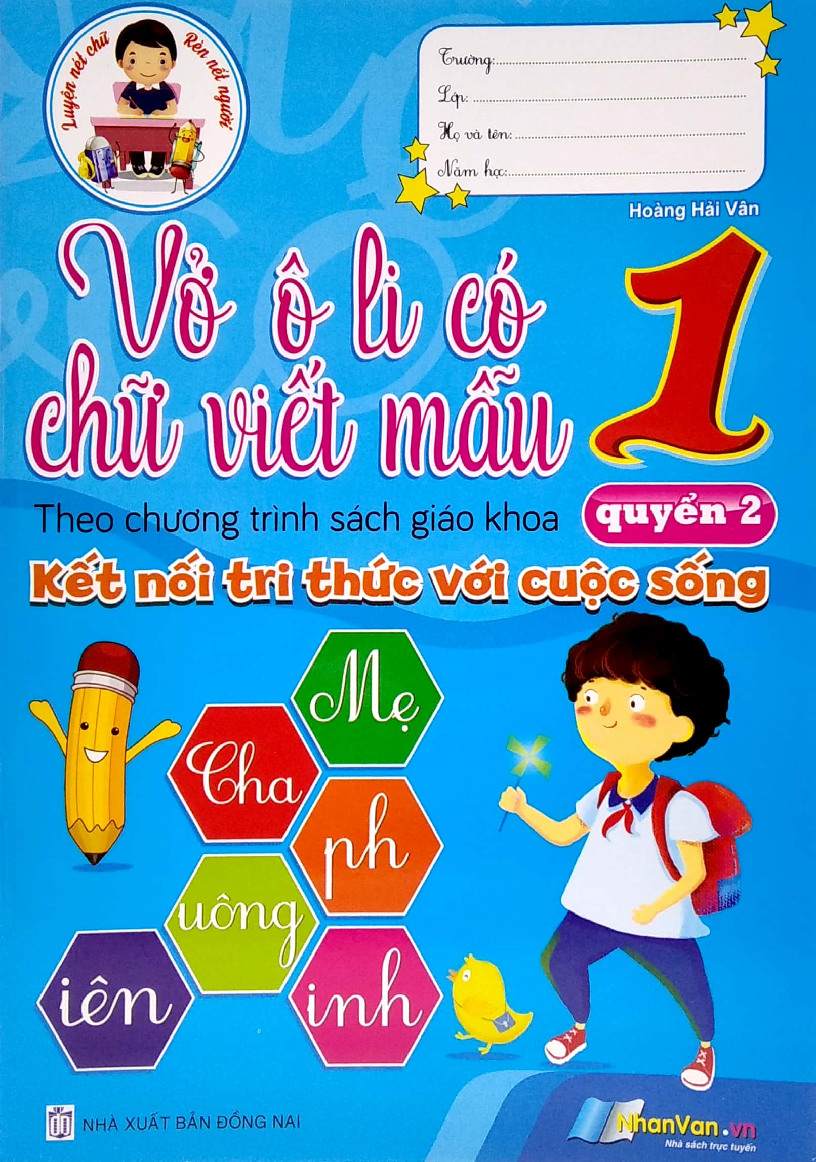 bộ vở ô li có chữ viết mẫu 1 - quyển 2 (theo kết nối tri thức với cuộc sống) - Ảnh 2