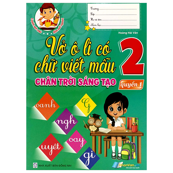 Bộ Vở Ô Li Có Chữ Viết Mẫu 2 - Quyển 1 (Chân Trời Sáng Tạo)