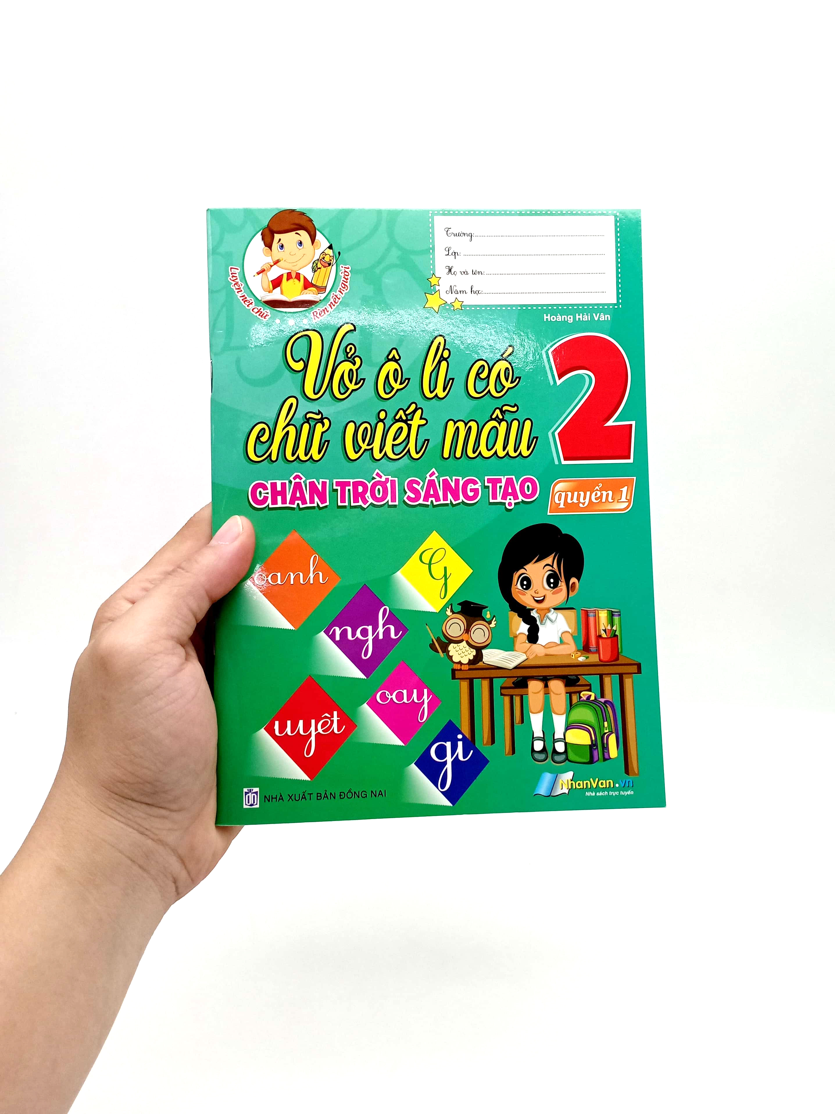 Bộ Vở Ô Li Có Chữ Viết Mẫu 2 - Quyển 1 (Chân Trời Sáng Tạo) - Ảnh 7