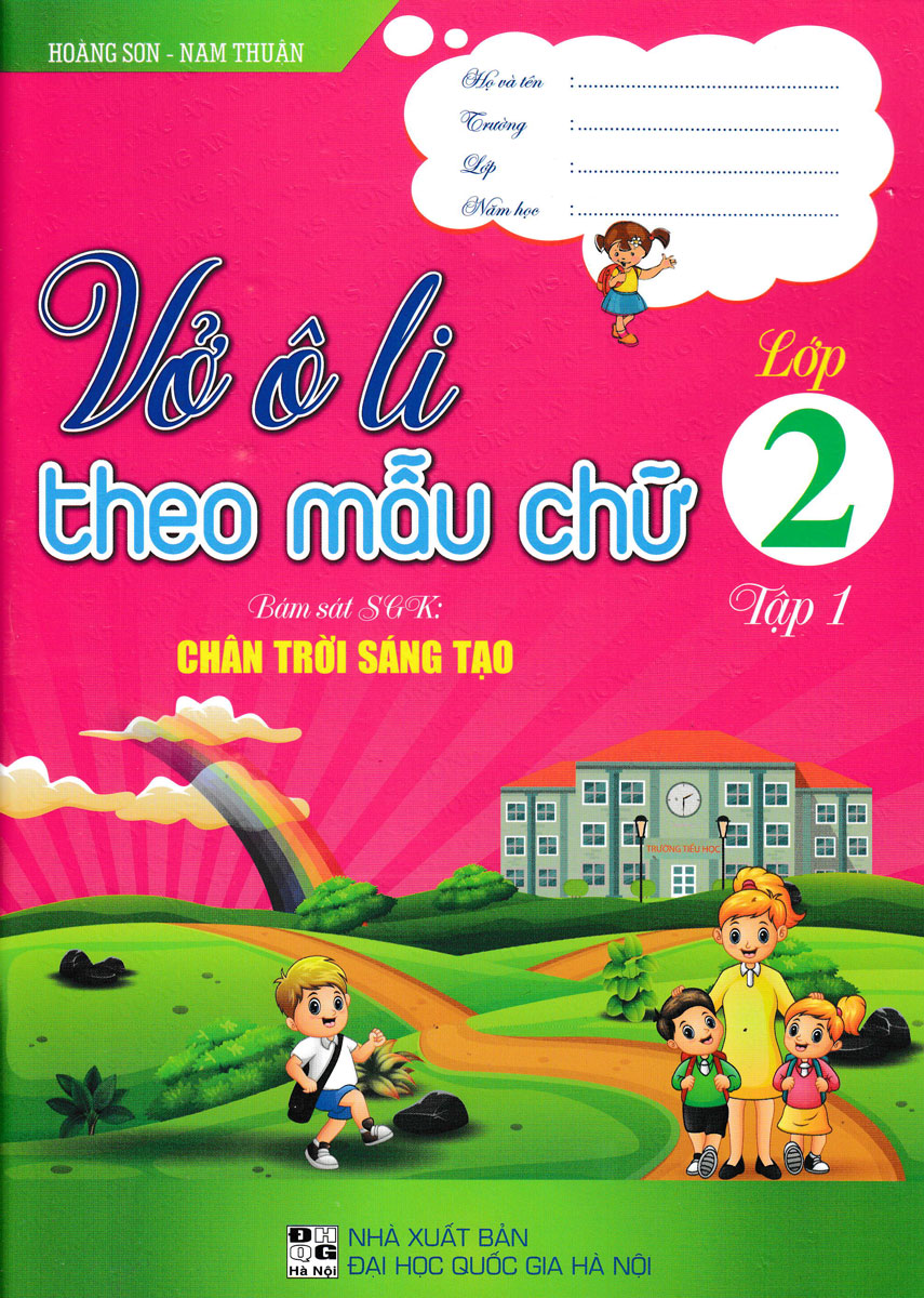 bộ vở ô li theo mẫu chữ lớp 2 - tập 1 (bám sát sgk chân trời sáng tạo) - Ảnh 2