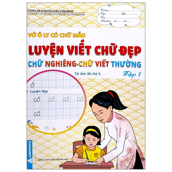 bộ vở ô ly có chữ mẫu luyện viết chữ đẹp - chữ nghiêng, chữ viết thường - tập 1 (tái bản)