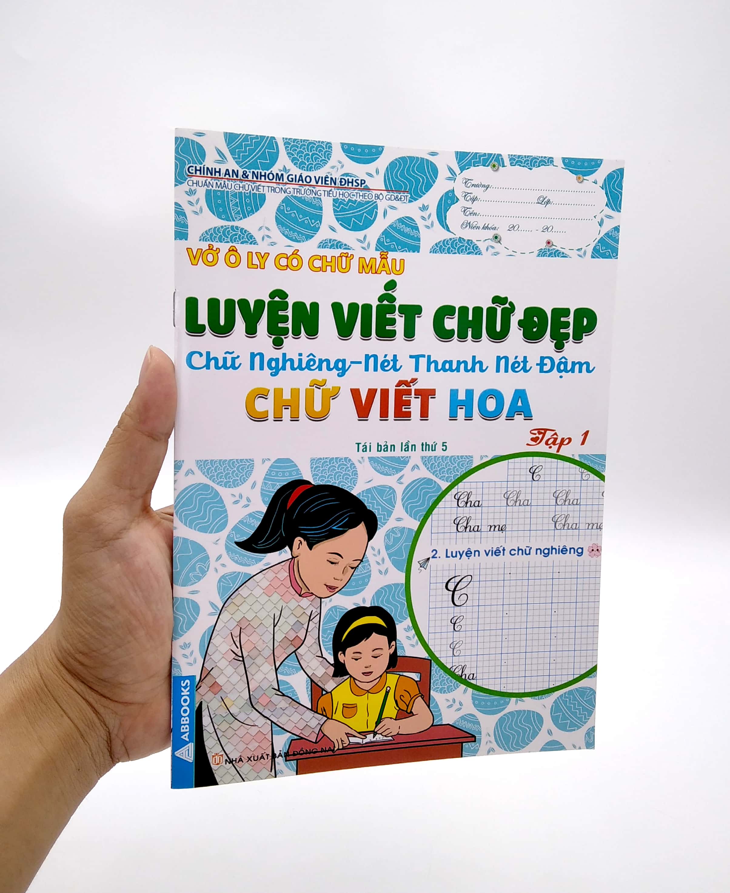 bộ vở ô ly có chữ mẫu luyện viết chữ đẹp - chữ nghiêng, nét thanh, nét đậm, chữ viết hoa - tập 1 (tái bản) - Ảnh 7