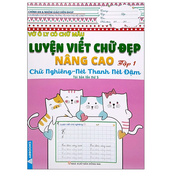 bộ vở ô ly có chữ mẫu luyện viết chữ đẹp - nâng cao chữ nghiêng, nét thanh nét đậm - tập 1 (tái bản)