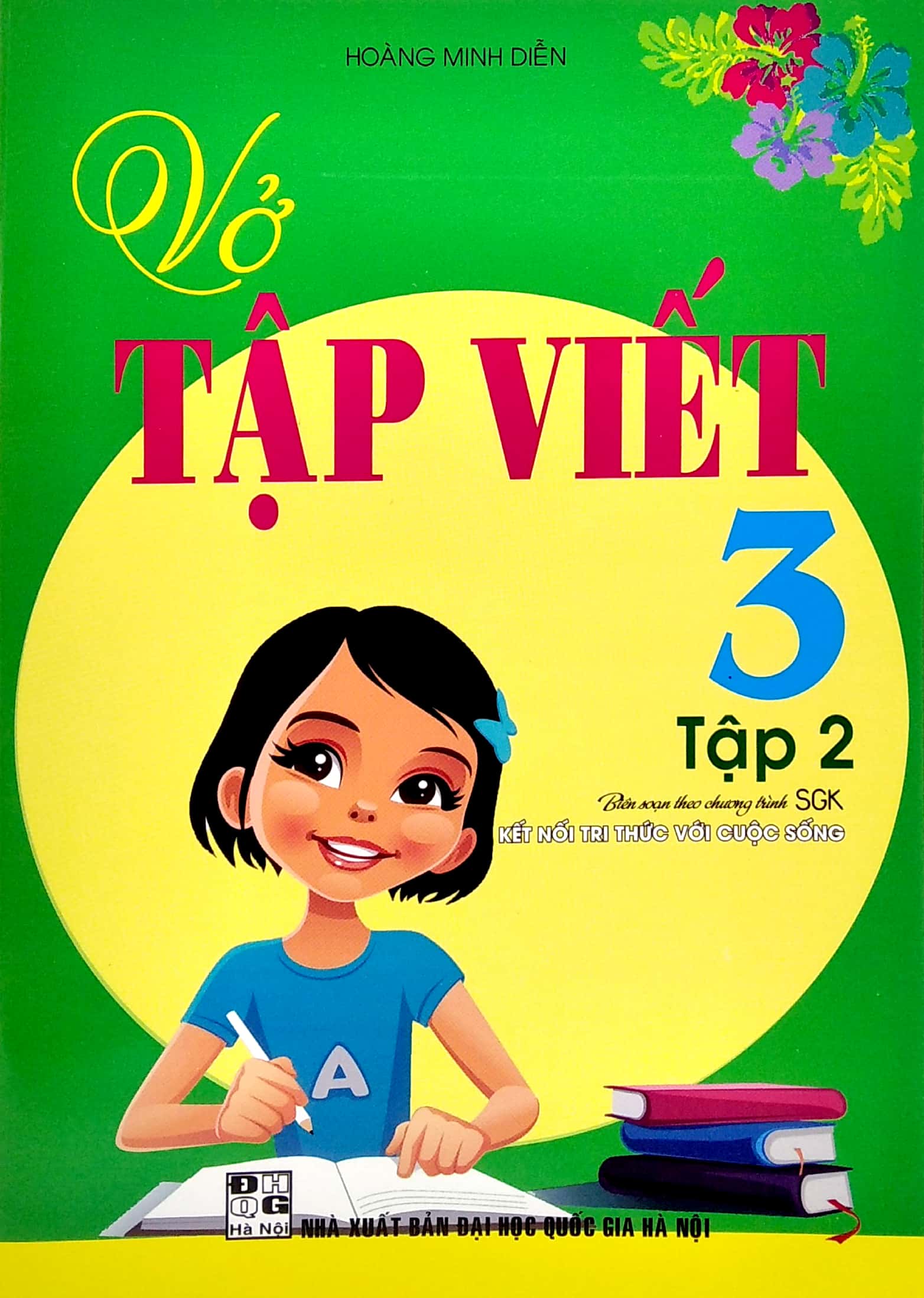 bộ vở tập viết 3 - tập 2 (biên soạn theo chương trình sgk "kết nối tri thức với cuộc sống") - Ảnh 2