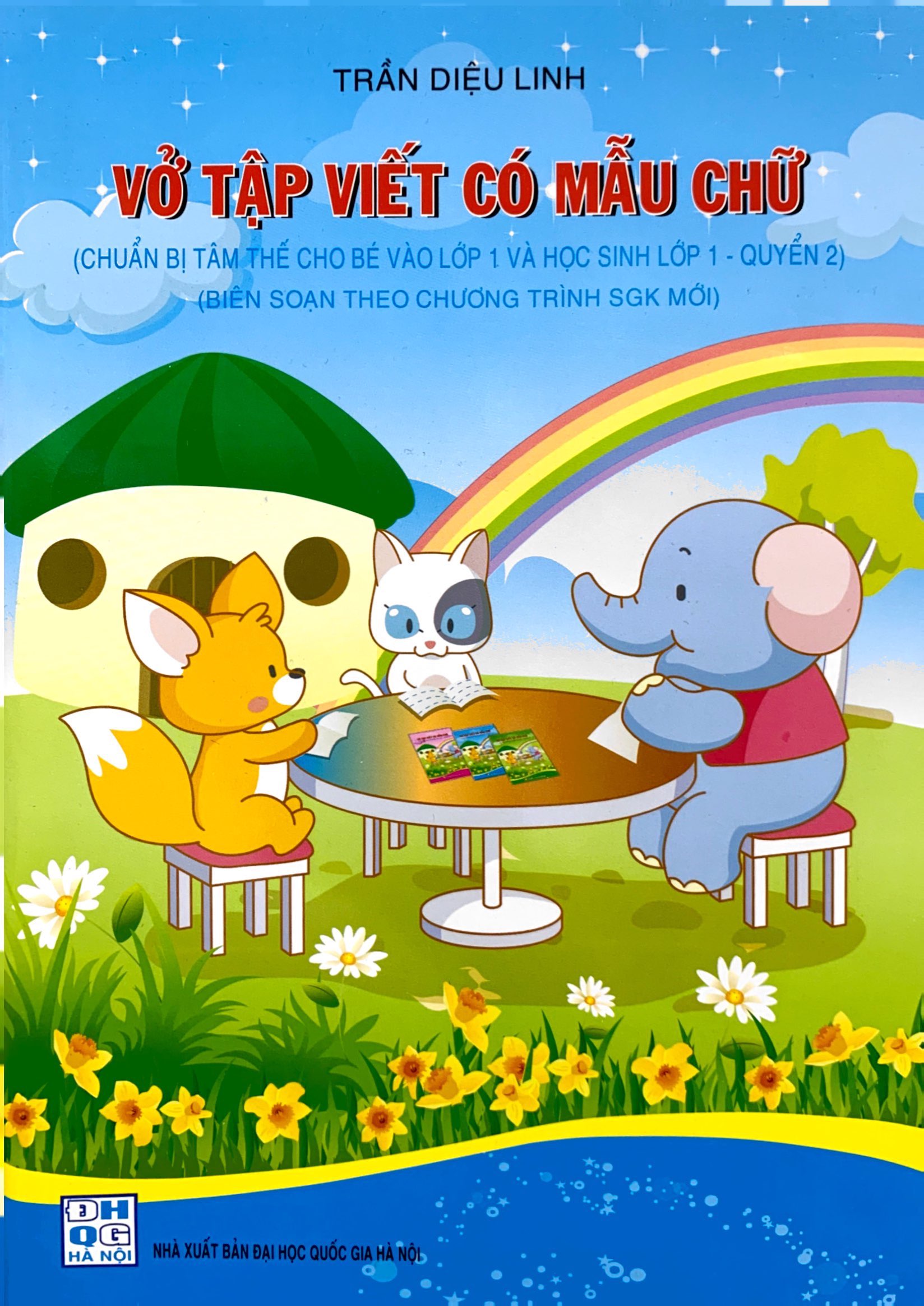 bộ vở tập viết có mẫu chữ (chuẩn bị tâm thế cho bé vào lớp 1 và học sinh lớp 1 - quyển 2) - Ảnh 2