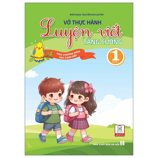 Bộ Vở Thực Hành Luyện Viết Tăng Cường 1 - Quyển 1 (Theo Chương Trình SGK Cánh Diều)