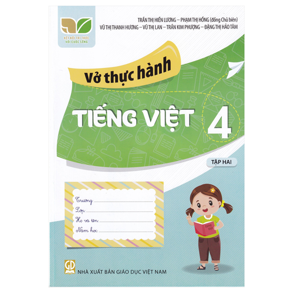 Bộ Vở Thực Hành Tiếng Việt Lớp 4 Tập 2 (Kết Nối Tri Thức Với Cuộc Sống)