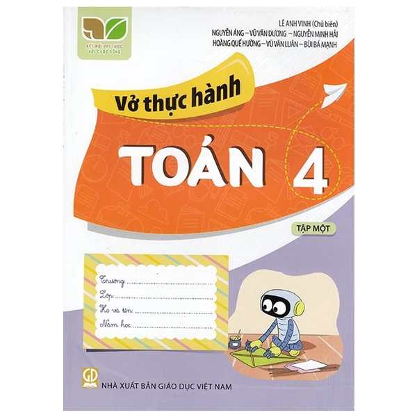 Bộ Vở Thực Hành Toán Lớp 4 Tập 1 (Kết Nối Tri Thức Với Cuộc Sống)