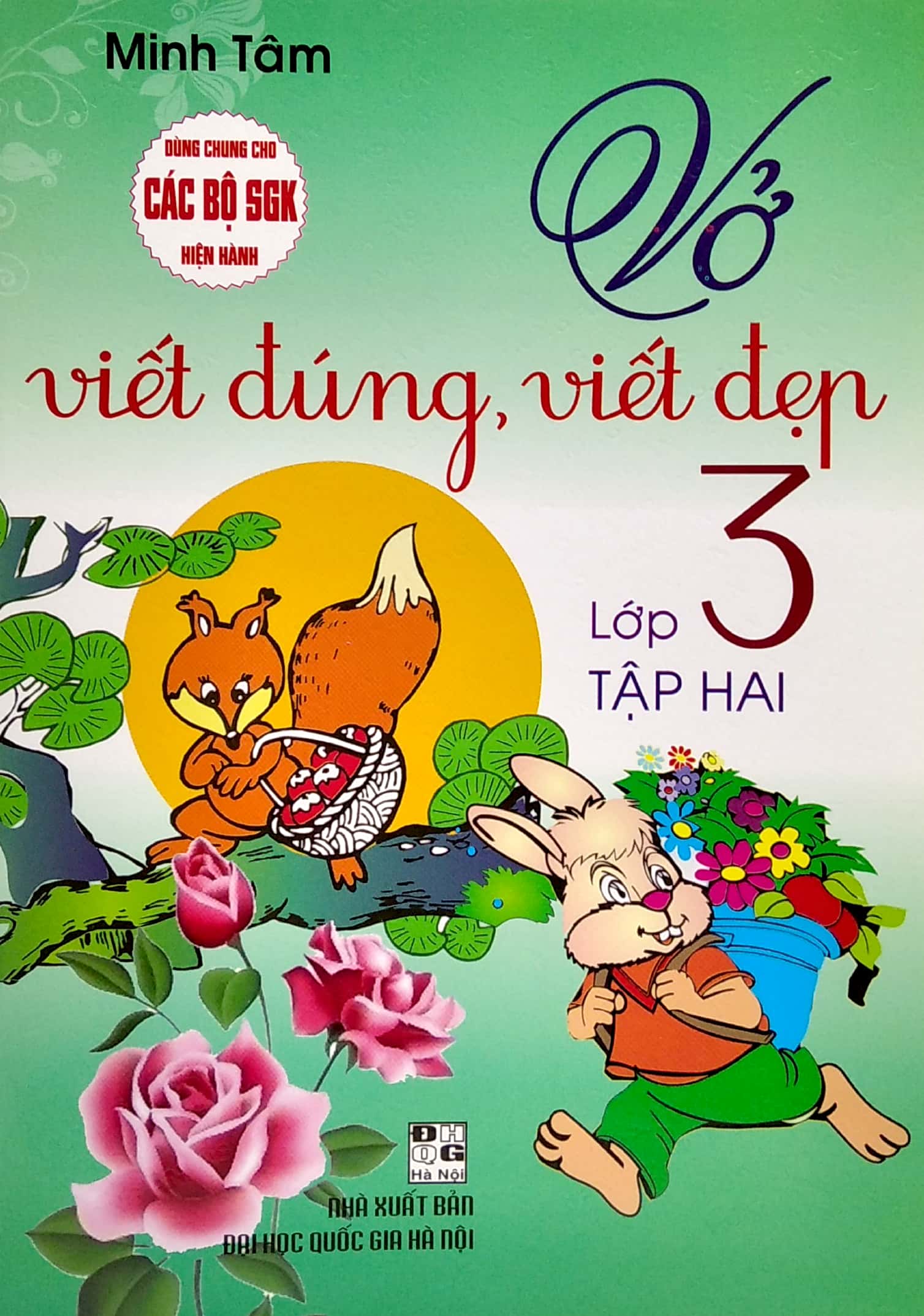 bộ vở viết đúng, viết đẹp lớp 3 - tập 2 (dùng chung cho các bộ sách giáo khoa hiện hành) - Ảnh 2