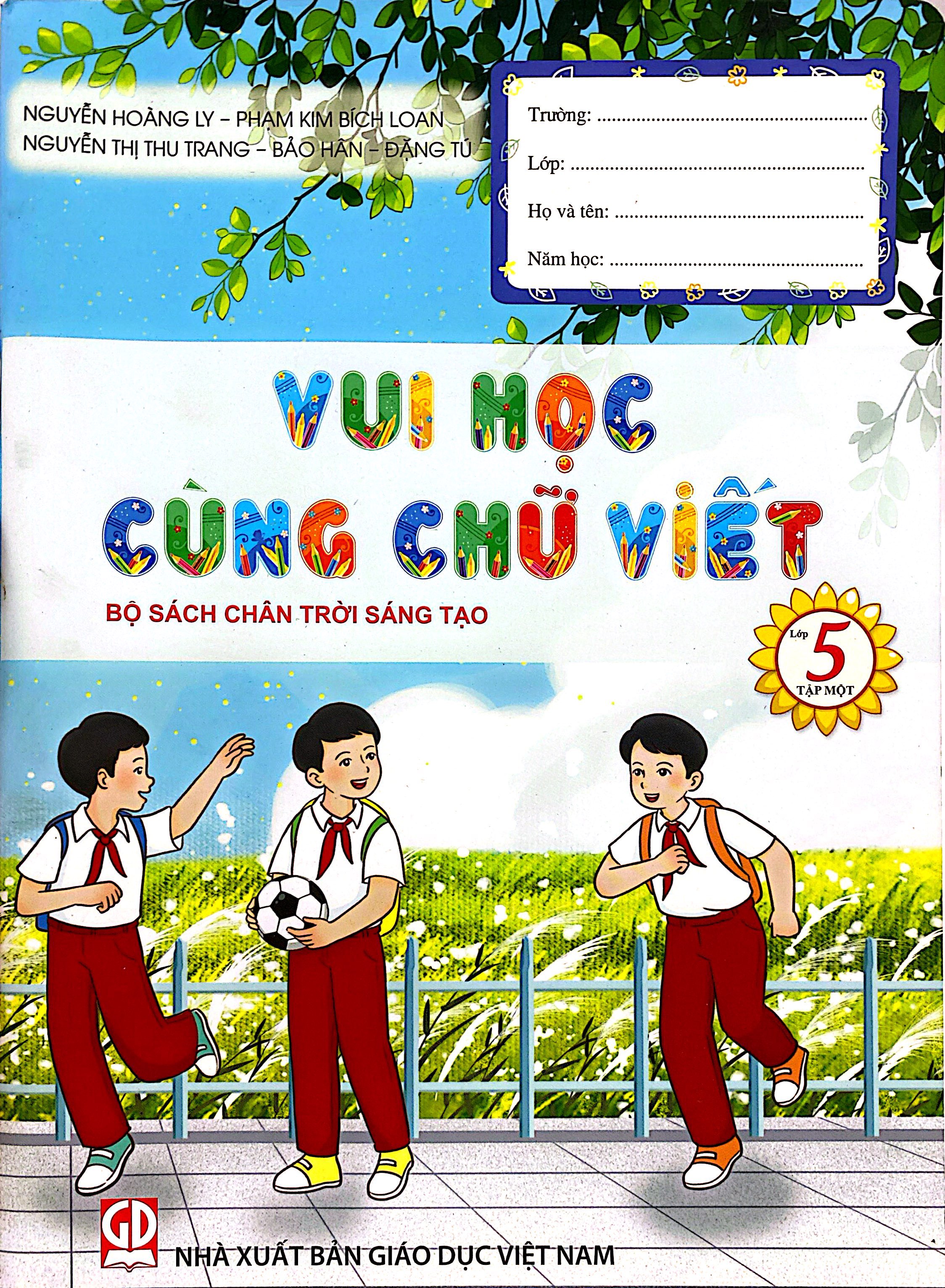 Bo
Vui Hoc Cung Chu Viet Lop 5 - Tap 1 (Chan Troi) - Ảnh 2